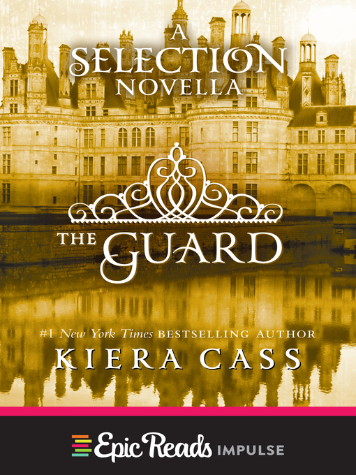 Title details for The Guard by Kiera Cass - Wait list